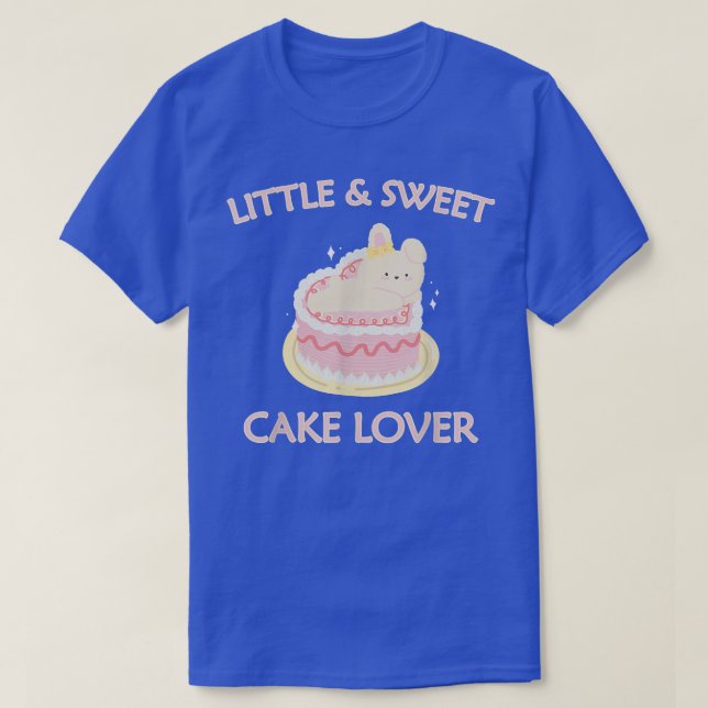 T-shirt Little & Sweet Cake Lover Cute Rabbit Baking Desse (Design devant)