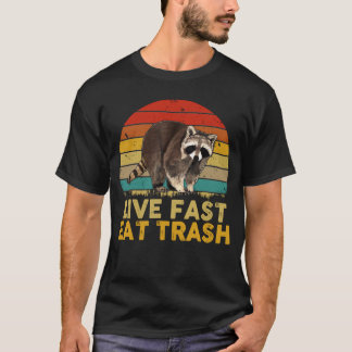 T-shirt Live fast eat Trash Funny Raccoon Camping Vintage