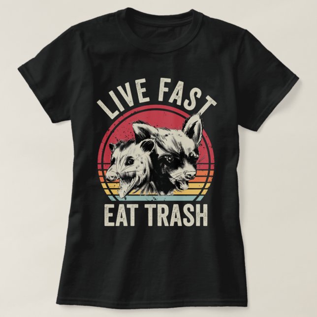 T-shirt Live Fast Eat Trash Possum Et Raccoon (Design devant)