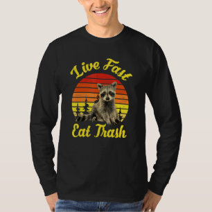 T-shirt Live Fast Eat Trash Raccoon Camping Vintage Retro