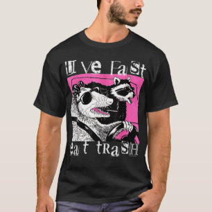 T-shirt Live Fast Eat Trash Tee Drôle Possum Racoon Retro