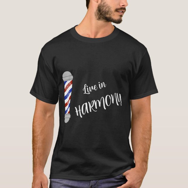 T-shirt Live In Barbershop Harmony - Jeter l'oreiller (Devant)