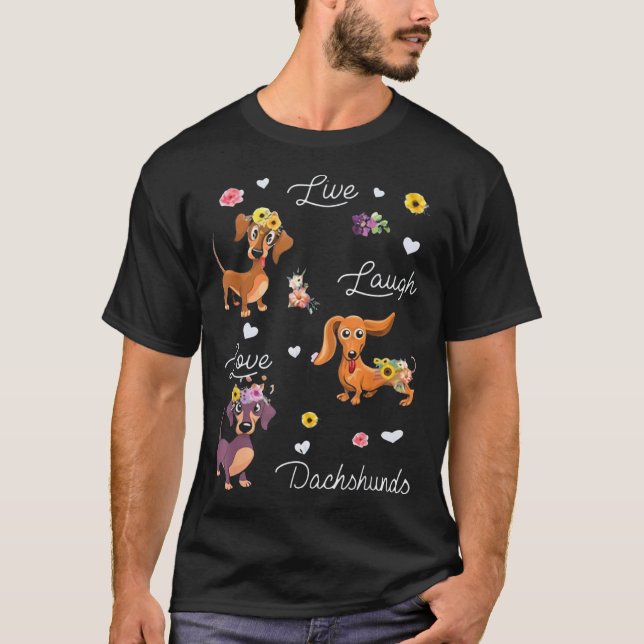 T-shirt Live Laugh Love Dachshund (Devant)