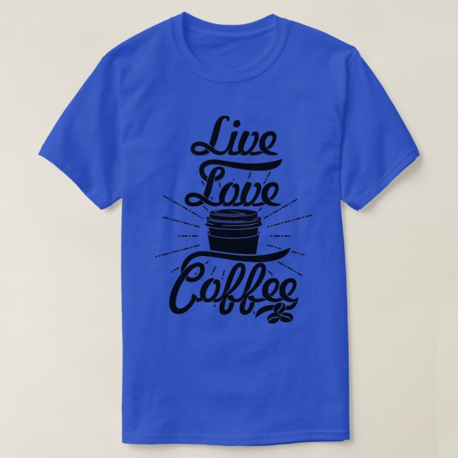 T-shirt Live Love Café slogan café lettres noires (Design devant)
