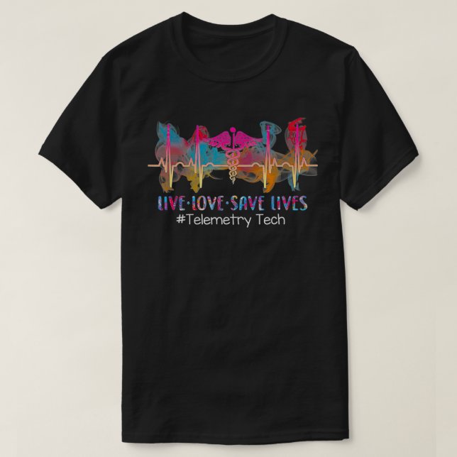 T-shirt Live Love Save Lives Télémétrie Tech Nursing daoko (Design devant)