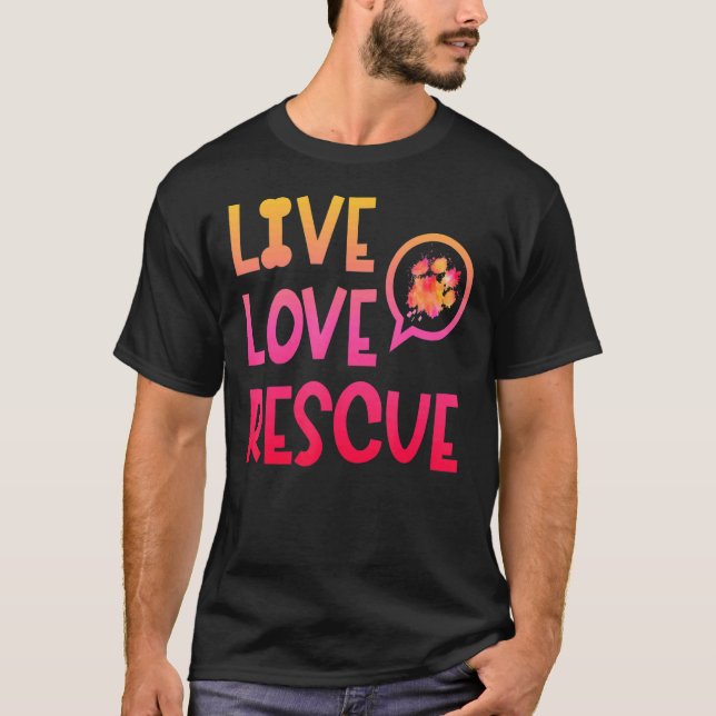 T-shirt Live Love Secourt Aquarelle Chien Paw Animal Shelt (Devant)