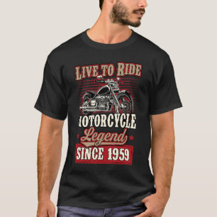 T-shirt Live To Ride Motorcycle Legend Depuis 1959 Biker B