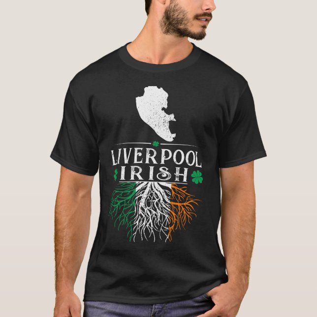 T-shirt Liverpool UK City Irish Roots St Patrick Day (Devant)