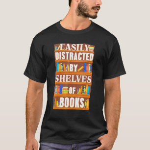 T-shirt Livre de bibliothécaire Étagères facilement distra