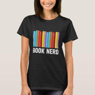 T-shirt Livre Livres Nerd Bookworm Bookaholic Reader Girls