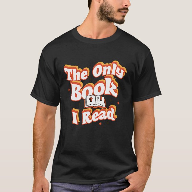 T-shirt Livre seulement Je lis la Bible Etude Foi Jésus Ch (Devant)