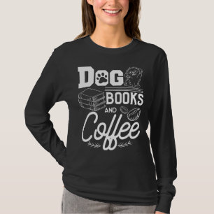 T-shirt Livres De Chien Et Caféine Café