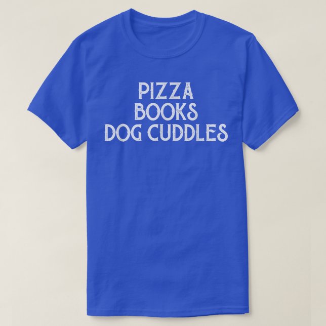 T-shirt Livres de pizza Bouddles de chien Drôle de nourrit (Design devant)