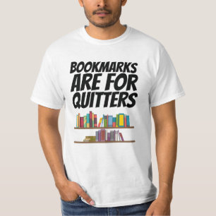 T-shirt Livres - Les marque-pages sont pour les lâcheurs