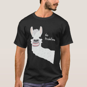T-shirt Llama drôle Alpaca Pas de problème lama Cadeau Hom