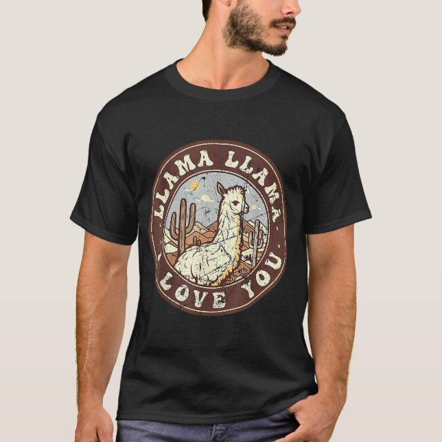 T-shirt Llama Llama I Love You Retro Style touche d&#x27;Alpaca (Devant)