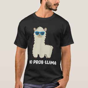 T-shirt Llama Lover - Pas de Prob-llama Alpaca Pas de prob