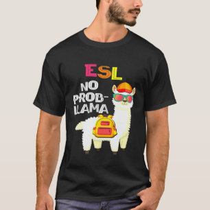 T-shirt Llama Pas De Problème Esl Premier Jour D'école