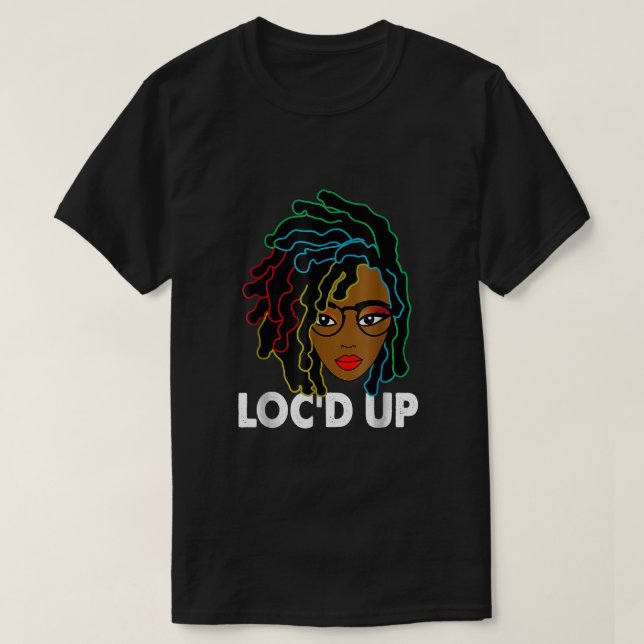 T-shirt Loc Locs Cheveux Mois D'Histoire Noire Pour Femmes (Design devant)
