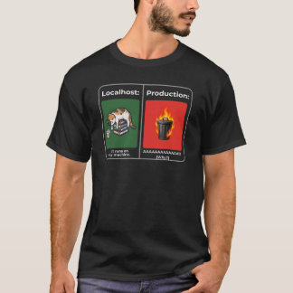 T-shirt Localhost vs Production Incendie de Poubelle Dével