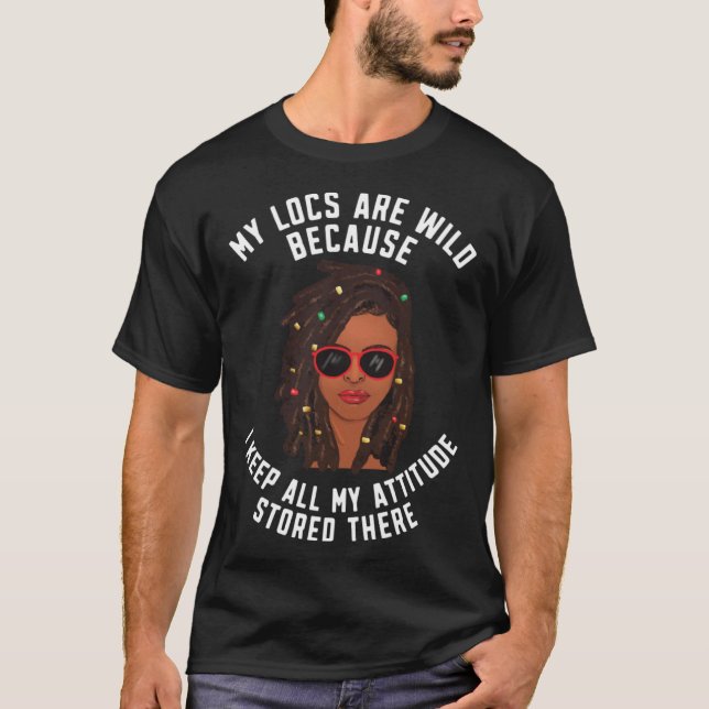 T-shirt Locd Loc d Mes locs sont sauvages Femme noire (Devant)
