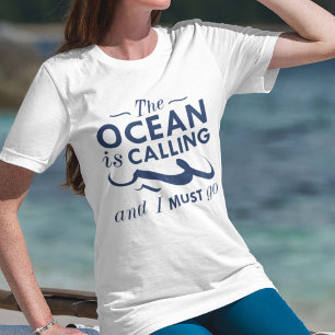T-shirt L'Océan Appelle Et Je Dois Y Aller