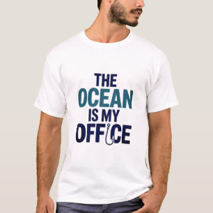 T-shirt L'Océan Est Mon Bureau Drôle Conception De Citatio