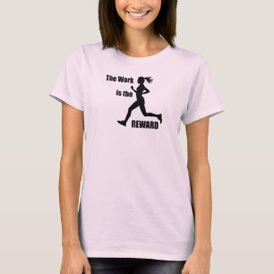 T-shirt L'Oeuvre Est La Femme Récompensée Coureur