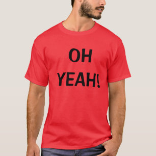 T-SHIRT L'OH OUAIS !