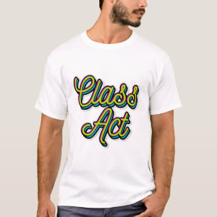 T-shirt Loi sur les classes