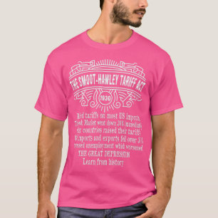 T-shirt Loi tarifaire Smoot Hawley de 1930 Historique Anti
