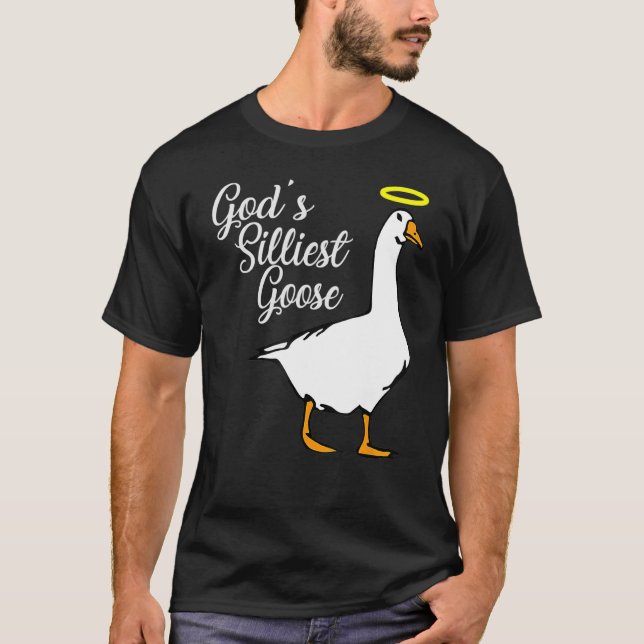 T-shirt L'oie la plus brillante de Dieu (Devant)
