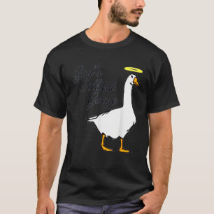 T-shirt L'oie la plus brillante de Dieu