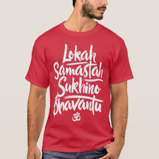 T-shirt Lokah Samastah Sukino Bhavantu