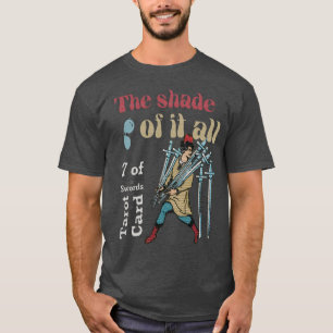 T-shirt L'Ombre De Tout X 7 De Carte Tarot Épée