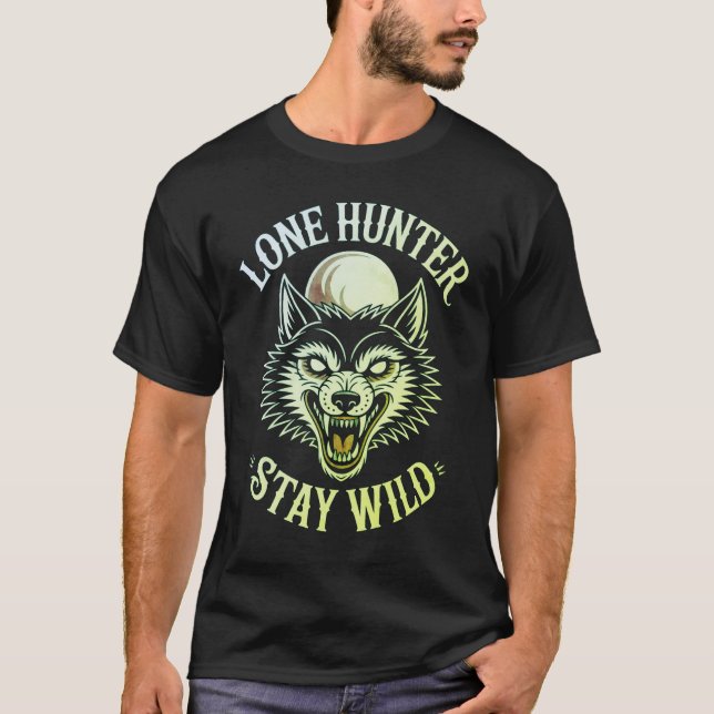T-shirt Lone Hunter Stay Wild - Traditional Old School Wol (Devant)