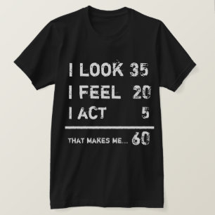 T-shirt Look Feel Act