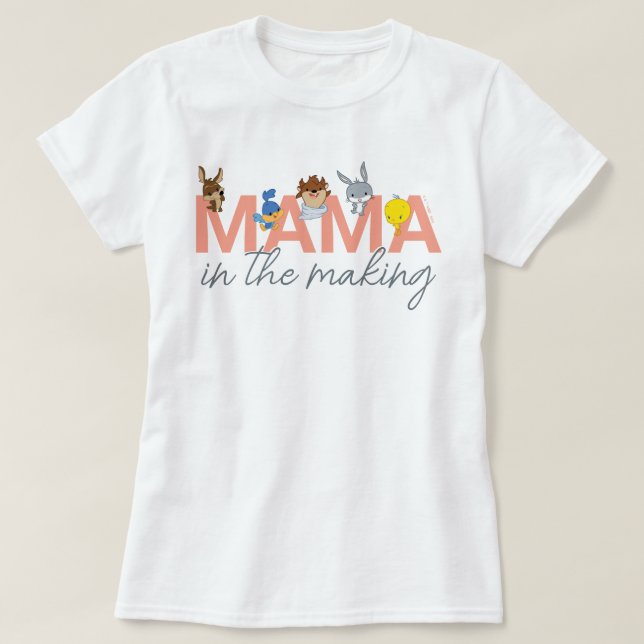 T-shirt LOONEY TUNES™ Mama in the Making (Design devant)