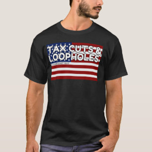 T-shirt Loophole Couture The Tax Evasion Edition The Oliga