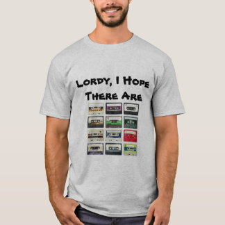 T-shirt "Lordy, j'espère qu'il y a pièce en t graphique de