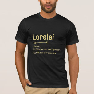 T-shirt Lorelei Femme Cute Et Nom Balise Définition Lore