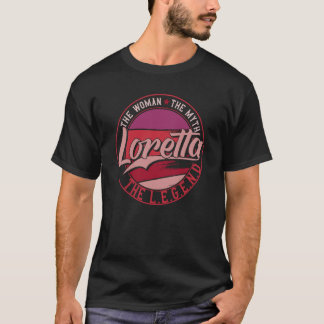 T-shirt Loretta la Dame du Mythe la Légende