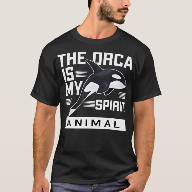 T-shirt L'orque est mon animal d'esprit (Devant)