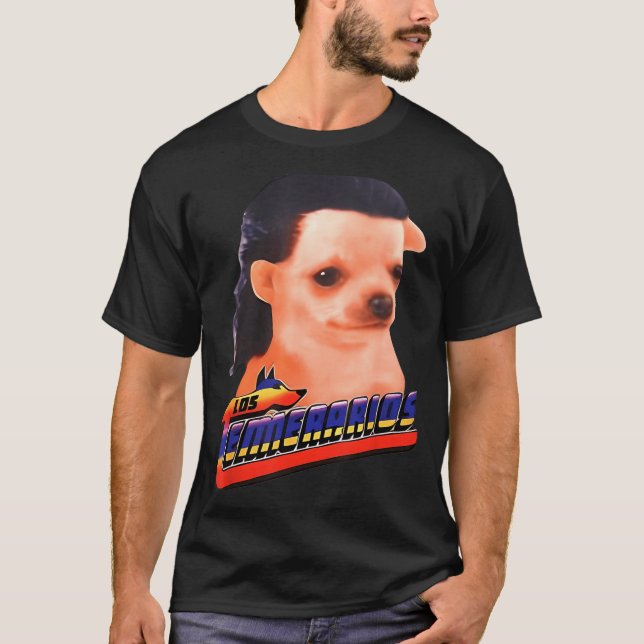 T-shirt Los Temerarios Funny Dog Chihuahua  (Devant)