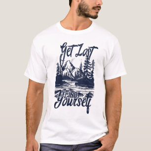 T-shirt Lost, Find Yself - Nature Adventure