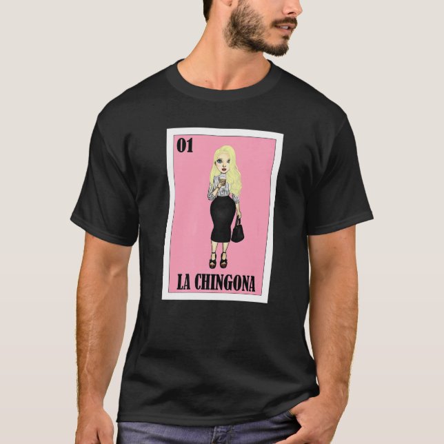T-shirt Loterie mexicaine Gringa La Chingon Loterie mexica (Devant)