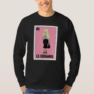T-shirt Loterie mexicaine Gringa La Chingon Loterie mexica