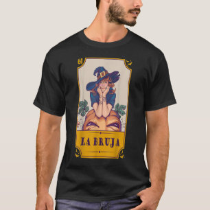 T-shirt Loterie mexicaine La Bruja sorcière espagnole Hal