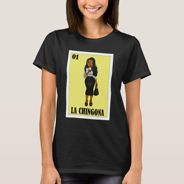 T-shirt Loterie mexicaine Loterie mexicaine La Chingona 4 (Devant)