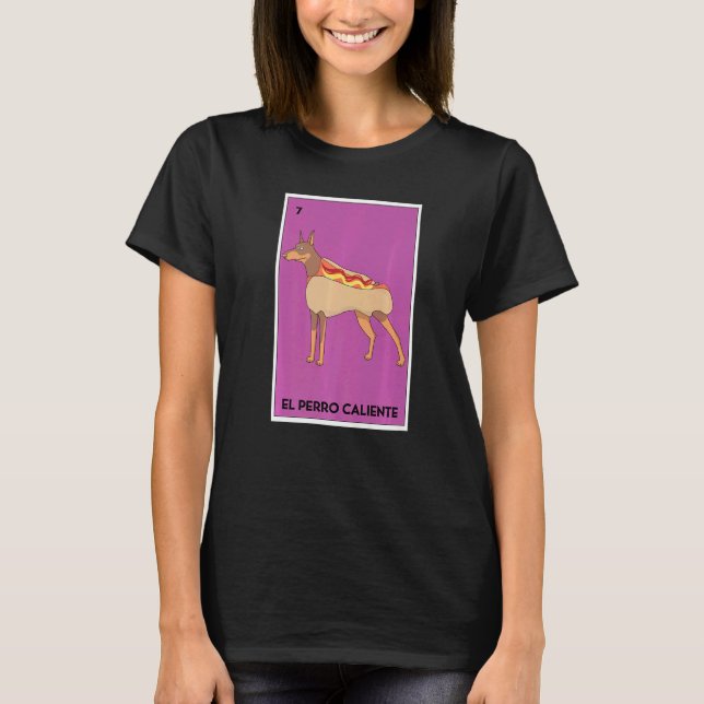 T-shirt Lotterie mexicaine El Perro Caliente Jeu de carte  (Devant)